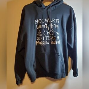 Hogwarts Wasnt Hiring Teacher Sweatshirt Black Graphic Hoodie